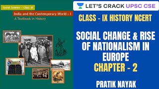 L10: Industrial Revolution- Social Change & Rise of Nationalism in Europe | Class IX History NCERT