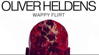 Oliver Heldens - Wappy Flirt (Original Mix)