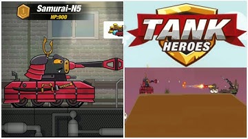 TANK HEROES SAMURAI N5 TANK UNLOCKED GAMEPLAY WALKTHROUGH PART 7