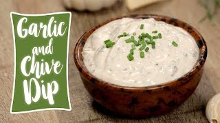 Garlic And Chive Yogurt Dip - Low Fat Garlic & Chive Dip Healthy Recipes