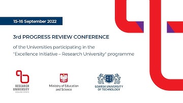3rd Progress Review Conference of "Excellence Initiative - Research University" programme | Day 1