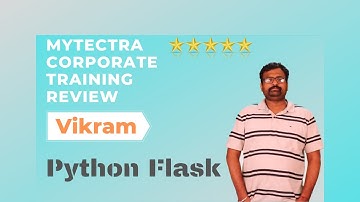myTectra Corporate Training | Python Flask | Vikram Ravi