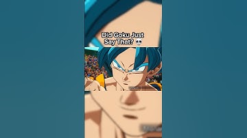 Did Goku Really Just Say That? 💀