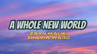 A Whole New World - Zayn Malik, Zhavia Ward (Audio + Lyrics) HQ