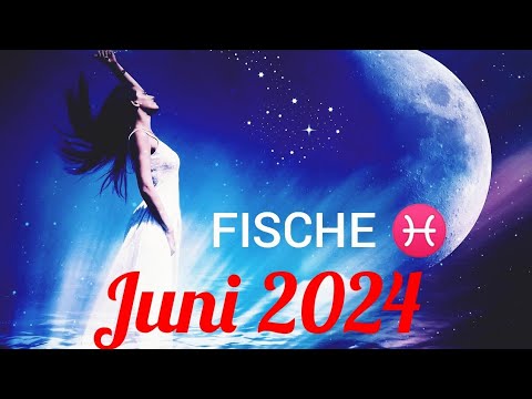 FISCHE 🎏 MONATSLEGUNG FÜR JUNI 2024 ✨ENDE UND ERFOLGREICHER NEUSTART ✨☃️🌉🌃✨