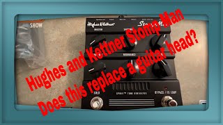 Hughes And Kettner Stomp Man - Is It A Replacement Guitar Amp??? On The Whiskey Wednesday Show