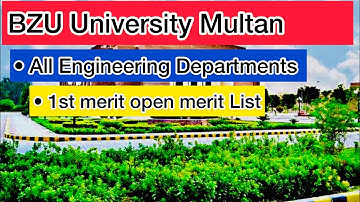 BZU University Multan All Engineering Departments | Merit lists