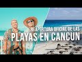 NUEVAS REGLAS 🔴  PLAYAS de Cancún ABREN al Público 2020 - INTERESANTE | Cesar James
