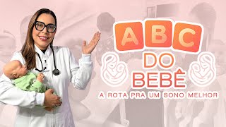 Abc Do Bebê A Rota Pra Um Sono Melhor