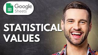 How to Find the Mean, Median or Mode in Google Sheets (Full Guide)