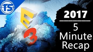 E3 2017 - Biggest Announcements - 5-Minute-Recap | TechStacked