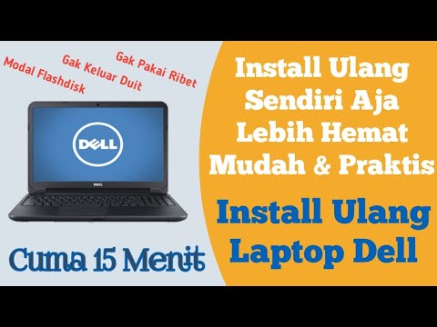 Cara Install Ulang Laptop DELL Dengan MUDAH