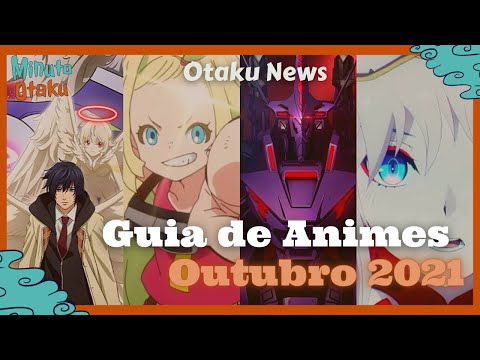 Animes Temporada de Outono (Outubro) 2021 - Criada por João