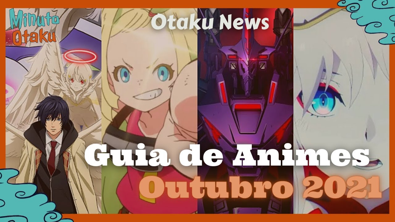 Estreias anime em Outubro 2021