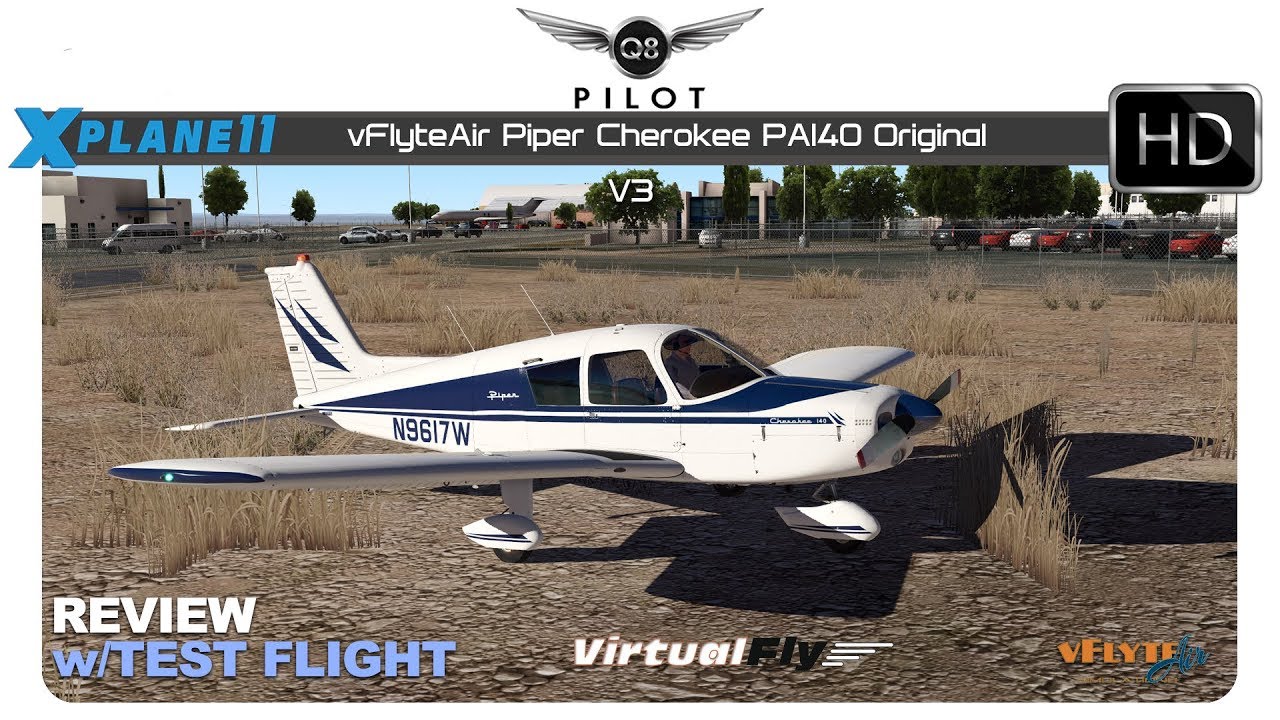 XPlane 11 vFlyeAir Piper Cherokee PA140 Original Review YouTube