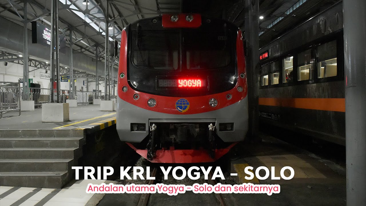 KRL Andalan Warga Yogya Solo!!! | #TRIP KRL Commuter Line Yogya - Solo