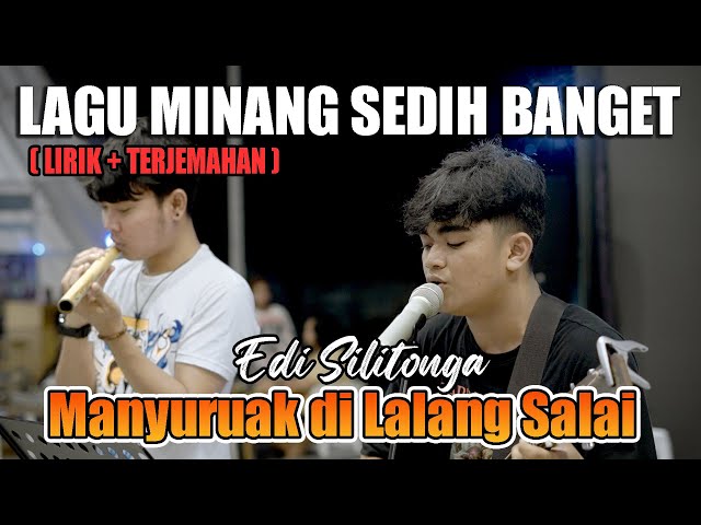 Manyuruak Dilalang Salai - Edi Silitonga (Live Ngamen) Nando Satoko class=