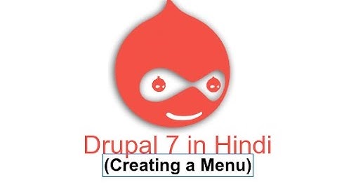 Drupal 7 Development Tutorials(Hindi/Urdu) -  How to Creating a Menu and Adding Menu Items lists