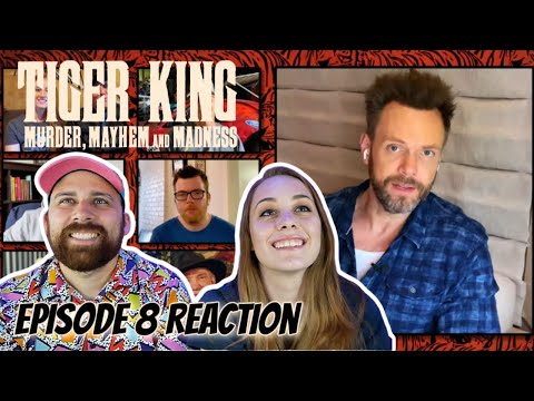 Tiger King Episode 8 "The Tiger King and I" REACTION! Tiger King: Murder, Mayhem and Madness