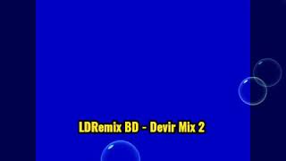 LDRemix BD - Devir Mix 2 Versiyonu 2020, music, trap, kpop, hiphop,