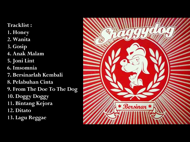 SHAGGY DOG - BERSINAR FULL ALBUM (2009) class=