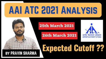 AAI ATC Expected Cutoff 2021 | AAI ATC 2021 Exam Analysis | 25th & 26th March 2021 #AAI_ATC #AAI_JE