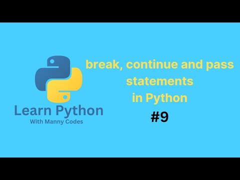 break, continue and pass statements in Python. #9 - YouTube