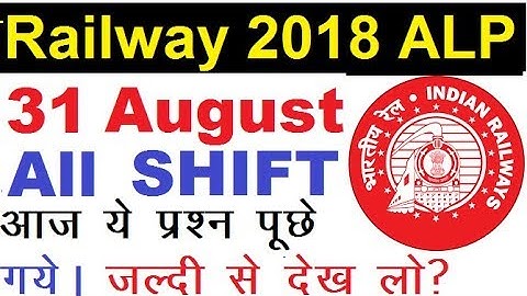 RRB ALP Technician 31 August Exam Paper |All SHIFT| All 75 Question Asked today Analysis