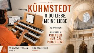 Friedrich Kühmstedt | O du Liebe, meine Liebe | As Written and with a Changed Musical Perspective