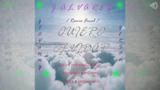Quiero Olvidar┇J Álvarez, Ken-Y, Pipe B, Sech, Méndez, Maluma, Mark B, G Elis (By Giovanny & Gerson)