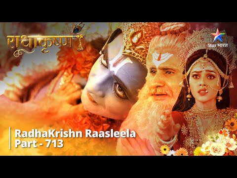 FULL VIDEO | RadhaKrishn Raasleela Part -713 | Rishi Bhrigu Ka Krodh | राधाकृष्ण #starbharat