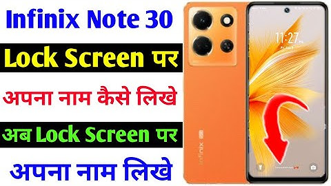 infinix note 30 lock screen par apana name kaise likhe|how to set lock screen name in infinix note30