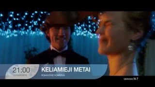 LRT Televizija. Keliamieji metai. Romantinė komedija 2016-02-07 l anonsas l