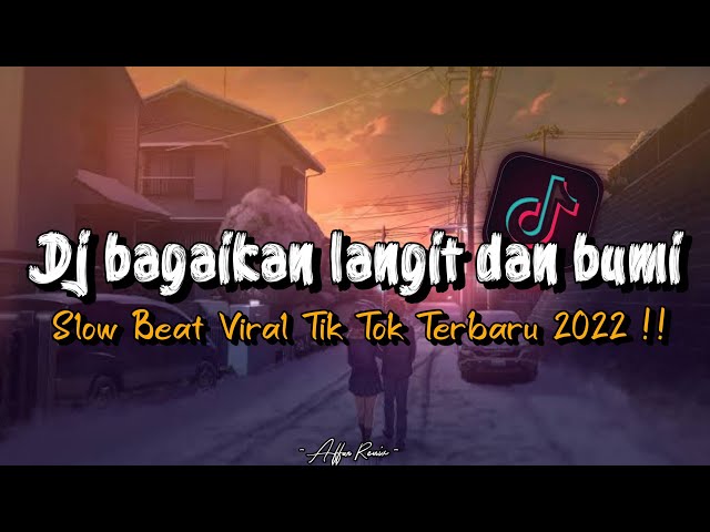 DJ Bagaikan Langit Dan Bumi Beat Kane!! Viral Tik Tok Terbaru 2022🎵 class=