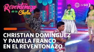 El Reventonazo de la Chola: Christian Domínguez y Pamela Franco en el 