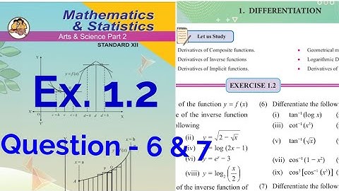 Exercise 1.2,HSC,12th maths2,question 6,7  ,Differentiation, Derivative of inverse trigonometric fun