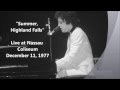 Summer Highland Falls Billy Joel Live At Nassau Coliseum 12 11 1977 mp3