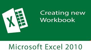 Excel: Creating new workbook | Step by Step Profile