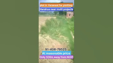 #plot in varanasi for plotting #plot for sell in harahua #plot in Babatpur road #varanasi