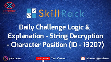 string decryption - character position(13-05-2021) | skillrack daily challenge