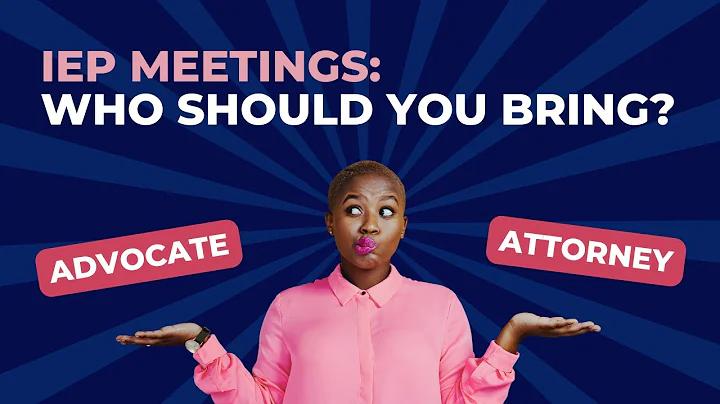 IEP Meeting Must-Knows: When to Bring an Advocate Vs. Attorney