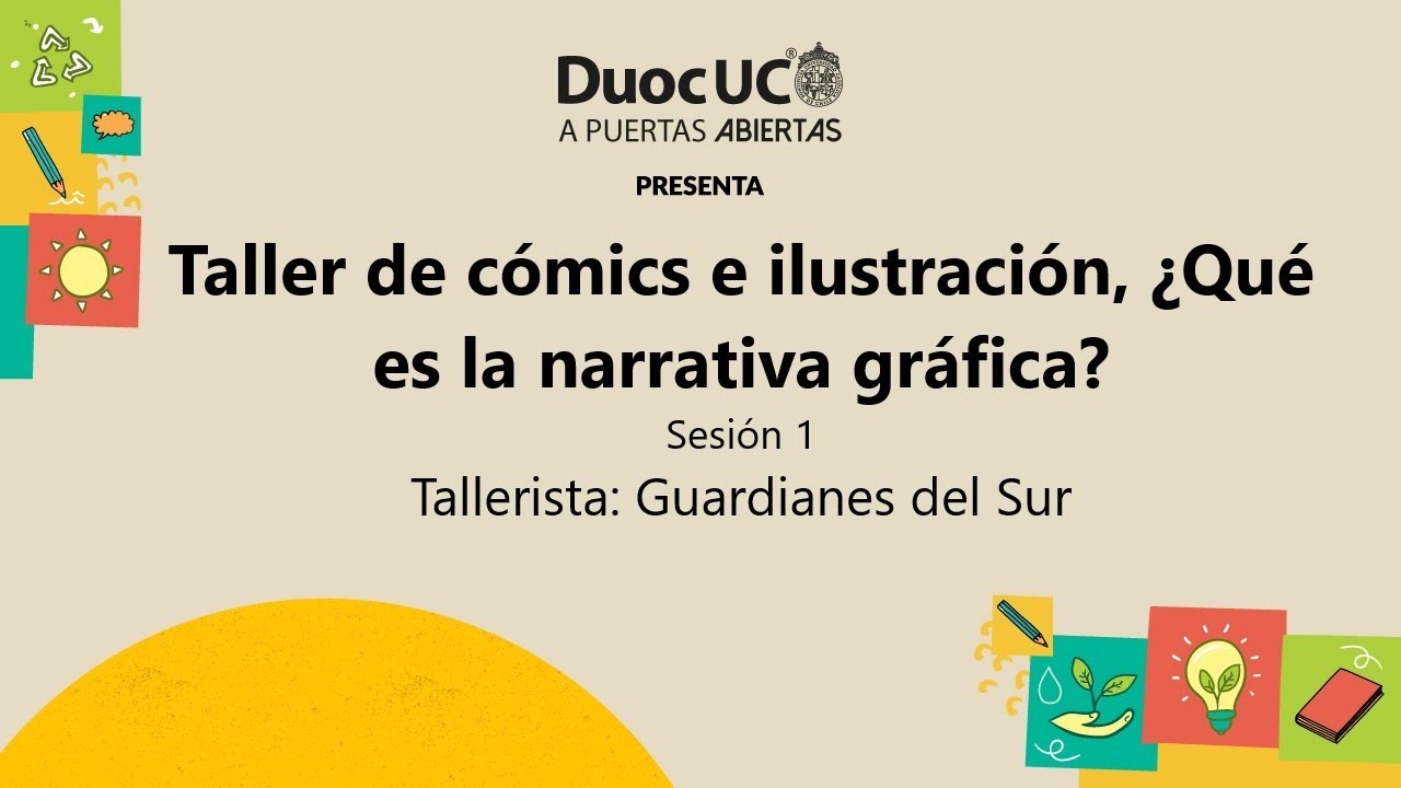 Taller de cómics e ilustración Sesión 1: ¿Qué es la narrativa gráfica?