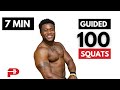 100 Reps GUIDED SQUATS Workout
