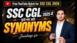 All Synonyms Asked In Ssc Cgl 2025 English By Jaideep Sir For All Exams