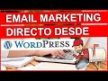 🖐️ como crear campañas de email marketing, emailing. Tener mas vistas wordpress 71 tutorial español