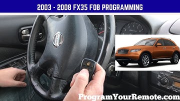 How to program a Infiniti FX35 remote key fob 2003 - 2008