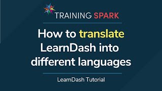 How to translate LearnDash into different languages