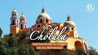 CHOLULA PUEBLO MÁGICO ✨ - IGLESIA DE LA VIRGEN DE LOS REMEDIOS - Travelers México