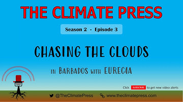 The Climate Press | 2x03 | Chasing the clouds
