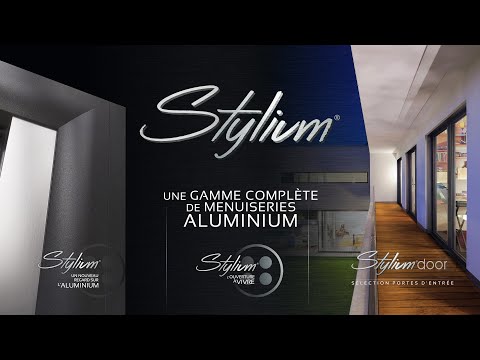 HUET - Gamme complète STYLIUM Aluminium